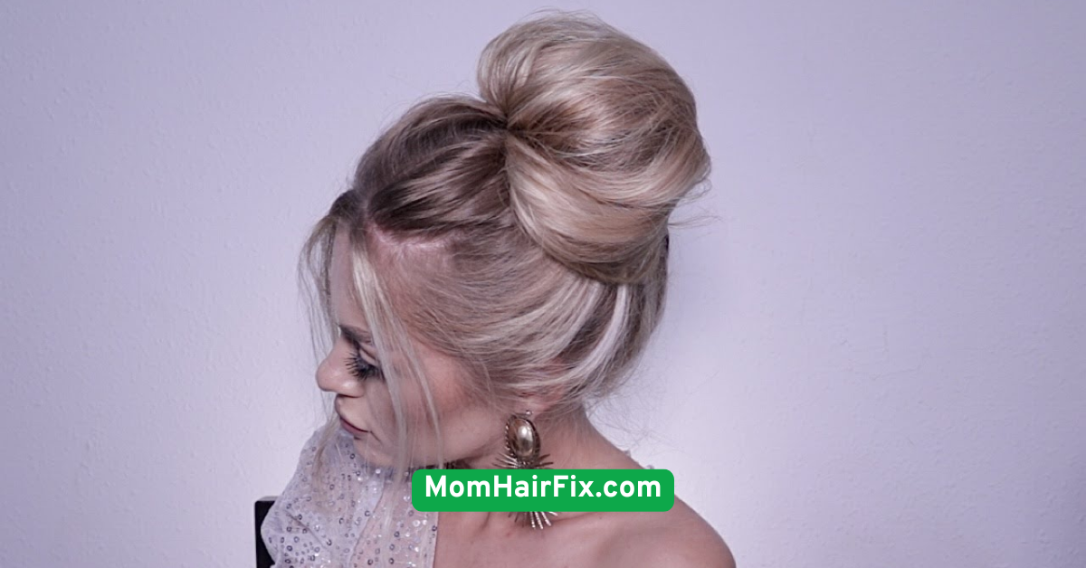High Mom Bun with Volume